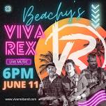 Viva Rex @ Beachy’s