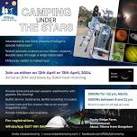 Apr 12 or 13th, 2024 - Camping Under the Stars!