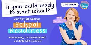 School Readiness Webinar