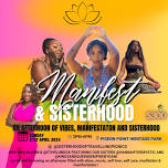 MANIFEST & Sisterhood – The Vibe Picnic