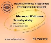 Matakana Wellness Morning - Saturday 4th May - meet your local health & wellness practitioners