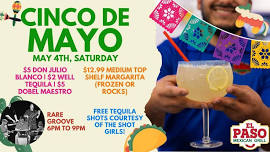 Cinco De Mayo Weekend - May 4th