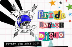 Suffolk Roller Derby's Pride Roller Disco