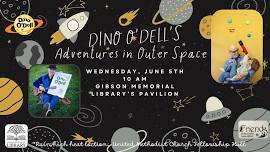 Dino O'Dell's Adventures in Outer Space