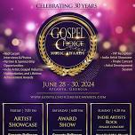 2024 Gospel Choice Music Awards #GCMA