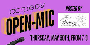 Comedy Open Mic at The Winery at Sunshine Ridge Farm