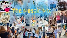 The Mosaic Mix- June Vendor Event