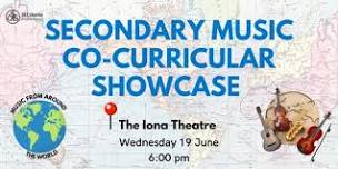 Secondary Music Co-Curricular Showcase