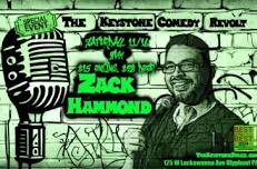 The Keystone Comedy Revolt with Zack Hammond