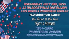 3rd of July at Ellicottville Distillery - Live Music & Fireworks Display