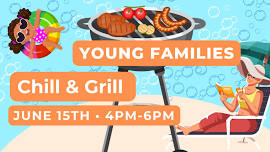 Young Families: Chill & Grill