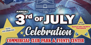 July 3rd Celebration & Fireworks