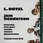 See Ya Later NZ Tour: L. Hotel and Jam Henderson