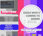 AUDITIONS for Guess Who's Coming to Dinner