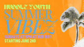 SUMMER VIBEZ @ Hub Youth