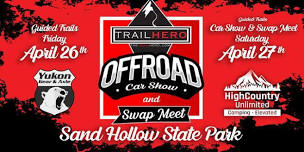 Trail Hero Offroad Car Show & Swap Meet with Guided Trail Rides