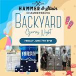 Friday June 7th- Backyard Games Night Workshop 6pm