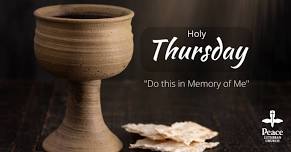 Holy Thursday Worship Service – 2024