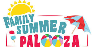 Family Summer Palooza