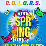 C.O.L.O.R.S. Annual Spring Dinner