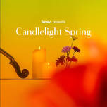 Candlelight Spring: Coldplay & Imagine Dragons