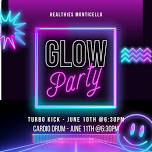 Cardio Drum GLOW Party