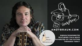 Live Music! Andy Braun at The Shipyard