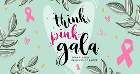 Think Pink Gala 2024