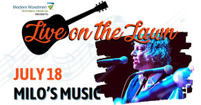 Live on the Lawn – Milo’s Music