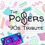 The Posers: 90s Tribute At Timothy's Lionville