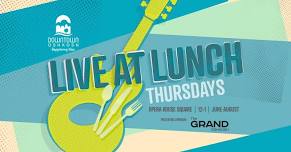 Live at Lunch presented by The Grand Oshkosh