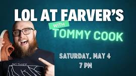 Comedy Night: LOL at Farver's with Tommy Cook