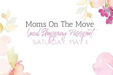 Moms On the Move • Local Shopping Passport