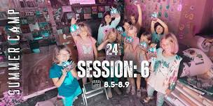 Summer Camp 24’ever – Session 6