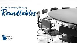 Church Strengthening Roundtables - GBMB  — Golden Isles Baptist Network