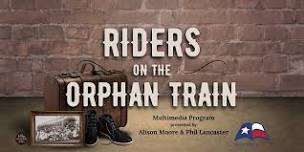 Riders on the Orphan Train at the Nacogdoches Railroad Depot