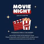 Edgewood Park Movie Night