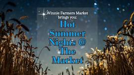 Hot Summer Nights @ The Market