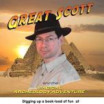 Great Scott and the Magical Archeology Adventure