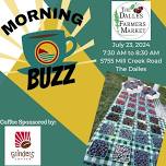 Morning Buzz - The Dalles Farmers Market at Sandoz Farm