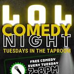 LOL Comedy – Tuesdays in the Taproom – Free Comedy with Mike Murray and Friends (Plymouth)