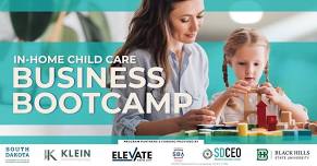 In-Home Child Care Business Bootcamp - Hill City