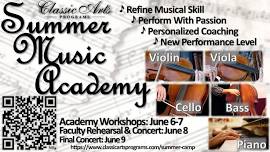 Classic Arts Programs - Summer Music Academy