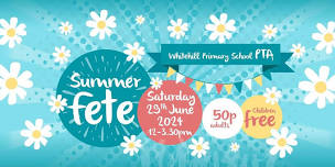 Whitehill Primary PTA Summer Fete