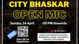 City Bhaskar Open Mic