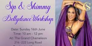 Sip & Shimmy Bellydance Workshop