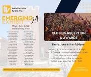 Closing Reception and Awards: Emerging Artists Exhibit 2024