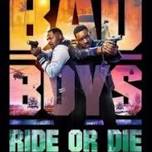 BAD BOYS: RIDE OR DIE