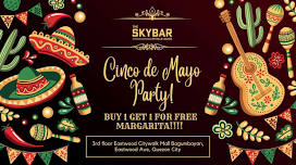 Cinco de Mayo Celebration at Skybar by Bills Lounge 