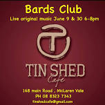 Bards Club @ the Tin Shed Cafe